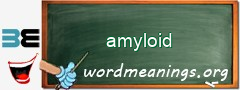 WordMeaning blackboard for amyloid